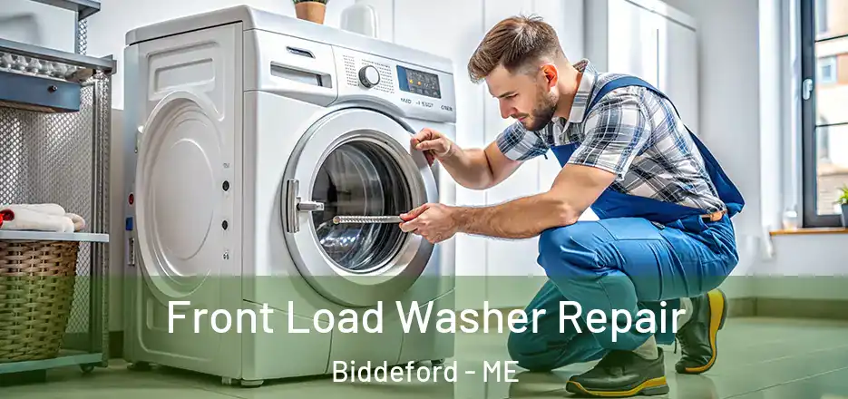  Front Load Washer Repair Biddeford - ME