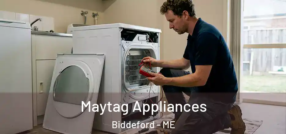  Maytag Appliances Biddeford - ME