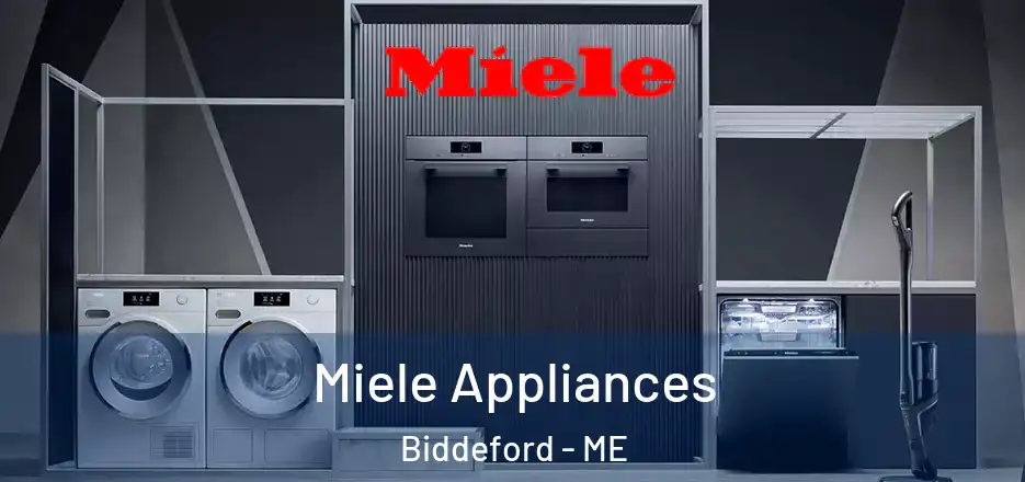  Miele Appliances Biddeford - ME