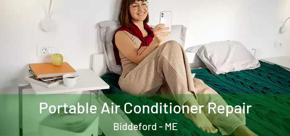  Portable Air Conditioner Repair Biddeford - ME