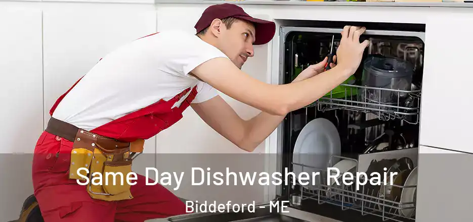  Same Day Dishwasher Repair Biddeford - ME