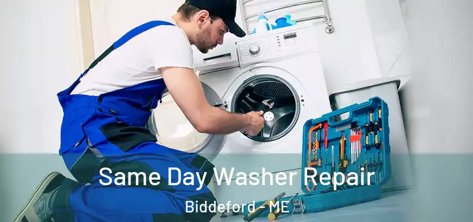  Same Day Washer Repair Biddeford - ME