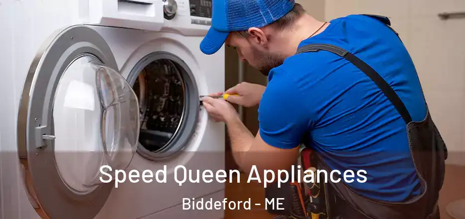  Speed Queen Appliances Biddeford - ME