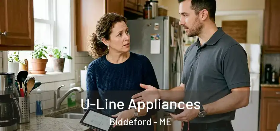  U-Line Appliances Biddeford - ME