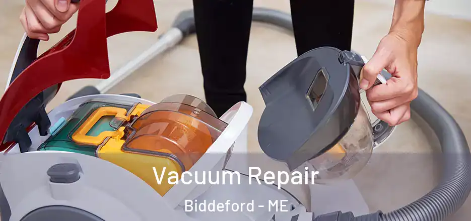  Vacuum Repair Biddeford - ME